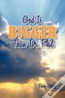 God Is Bigger Than Dr. Phil