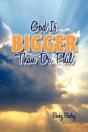 God Is Bigger Than Dr. Phil - Preview