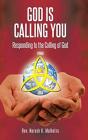 God Is Calling You: Responding To The Ca - Preview