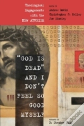 God Is Dead  And I Don'T Feel So Good M