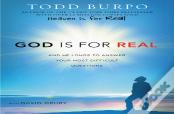 God Is For Real