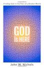 God Is Here - Preview