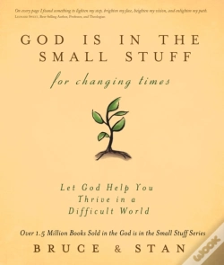 Capa do artigo God Is In The Small Stuff For Changing Times