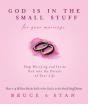 God Is In The Small Stuff For Your Marriage - Preview