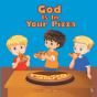 God Is In Your Pizza - Preview