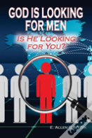 God Is Looking For Men