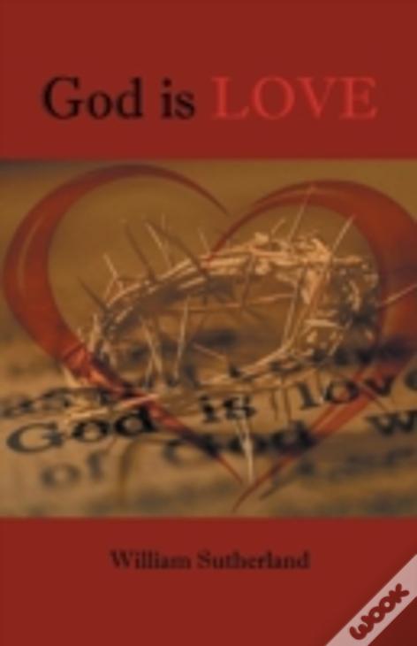 God Is Love