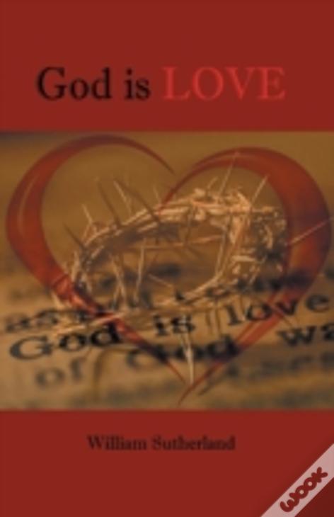 God Is Love