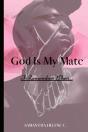 God Is My Mate - Preview