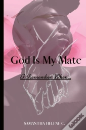 God Is My Mate