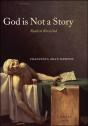 God Is Not A Story - Preview