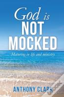 God Is Not Mocked