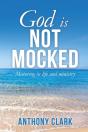 God Is Not Mocked - Preview