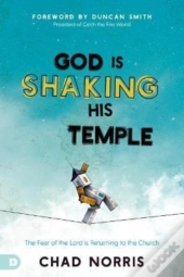God Is Shaking His Temple