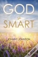 God Is Smart