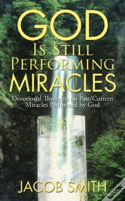 Capa do artigo God Is Still Performing Miracles