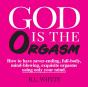 God Is The Orgasm - Preview