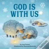God Is With Us