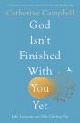God Isn'T Finished With You Yet - Preview