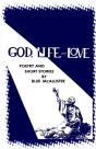 God, Life And Love - Preview
