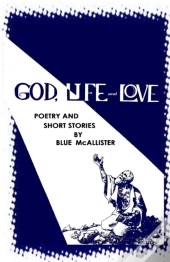 God, Life And Love