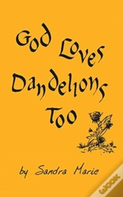Capa do artigo God Loves Dandelions Too