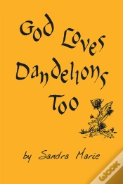 Capa do artigo God Loves Dandelions Too