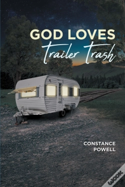 Capa do artigo God Loves Trailer Trash