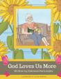 God Loves Us More - Preview