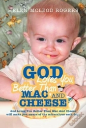 Capa do artigo God Loves You Better Than Mac And Cheese