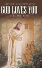 God Loves You - Preview