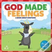 God Made Feelings
