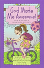 God Made Me Awesome: Fun Activities And Devotions For Girls - Preview