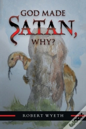Capa do artigo God Made Satan, Why?