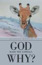 God Made The Animals, Why? - Preview
