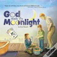 God Made The Moonlight