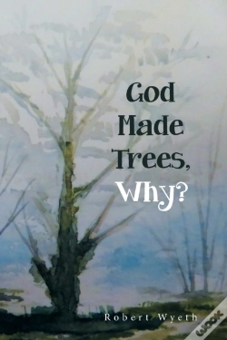 Capa do artigo God Made Trees, Why?