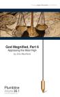 God Magnified, Part 6 Appraising The Most High - Preview
