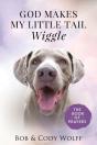 God Makes My Little Tail Wiggle - Preview