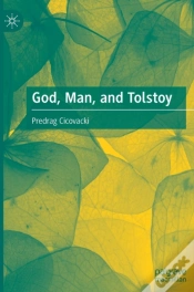 Capa do artigo God, Man, And Tolstoy