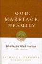 God, Marriage, And Family - Preview