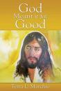 God Meant It For Good - Preview