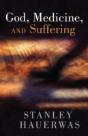 God, Medicine, And Suffering - Preview
