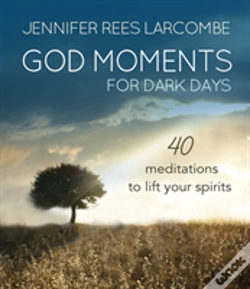 Capa do artigo God Moments For Dark Days