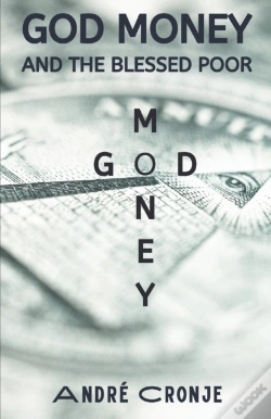 Capa do artigo God Money And The Blessed Poor