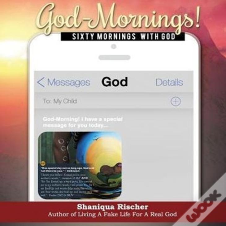 God-Mornings!: Sixty Mornings With God