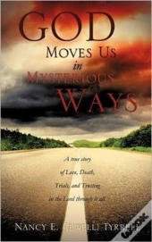 God Moves Us In Mysterious Ways