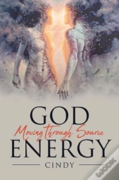 Capa do artigo God Moving Through Source Energy