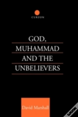 Capa do artigo God, Muhammad And The Unbelievers