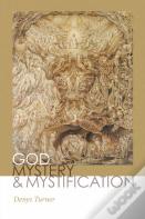 God, Mystery, And Mystification